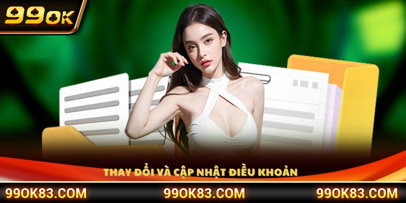 Quy định về việc sửa đổi và công bố điều khoản mới